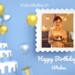 {199+} Happy Birthday Wishes in Hindi – 2022